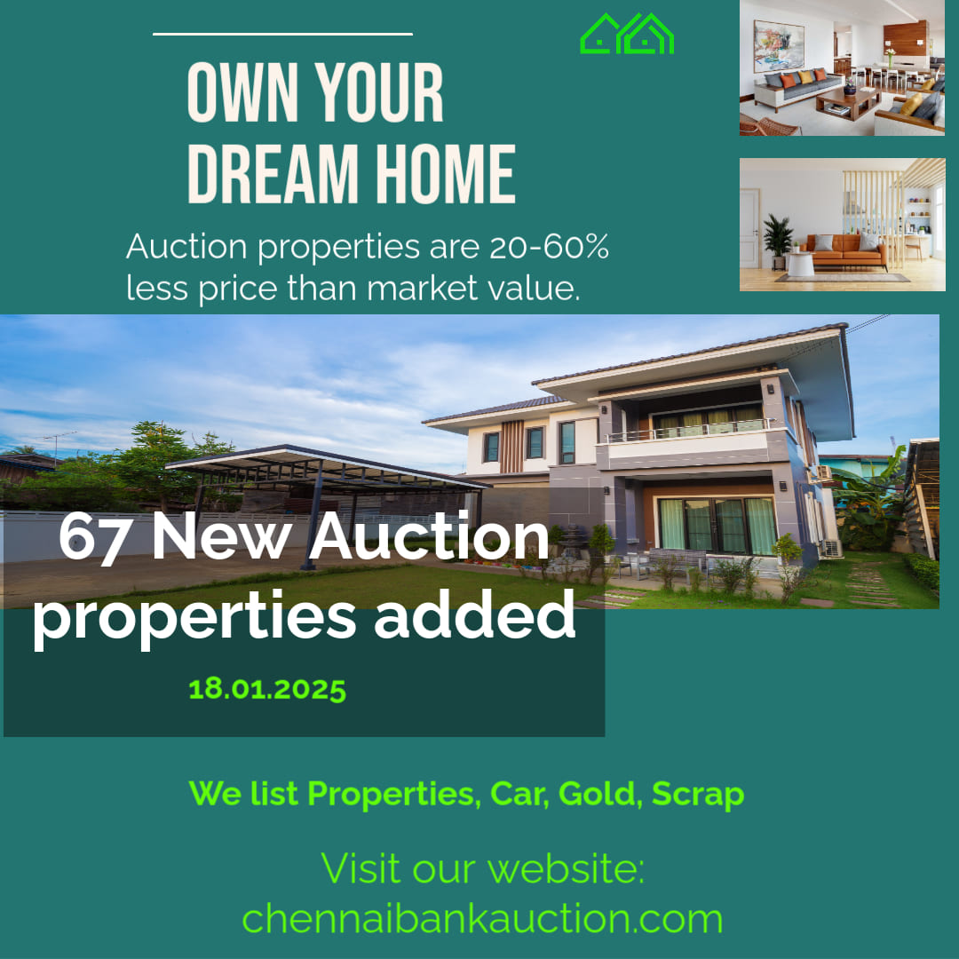 67 New Auction properties added in chennaibankauction.com on 18.01.25