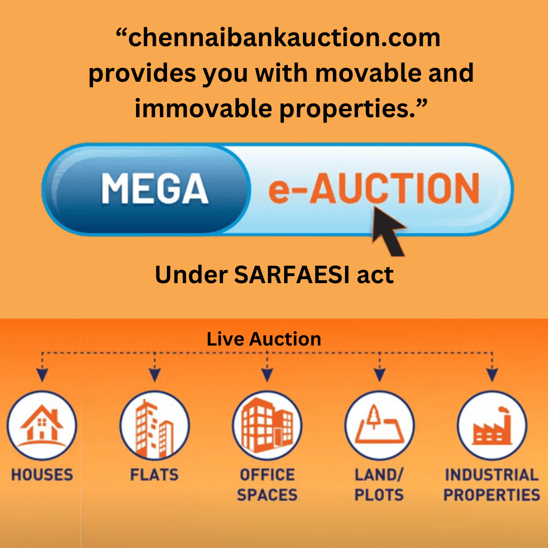 chennaibankauction.com provides you with movable and immovable properties