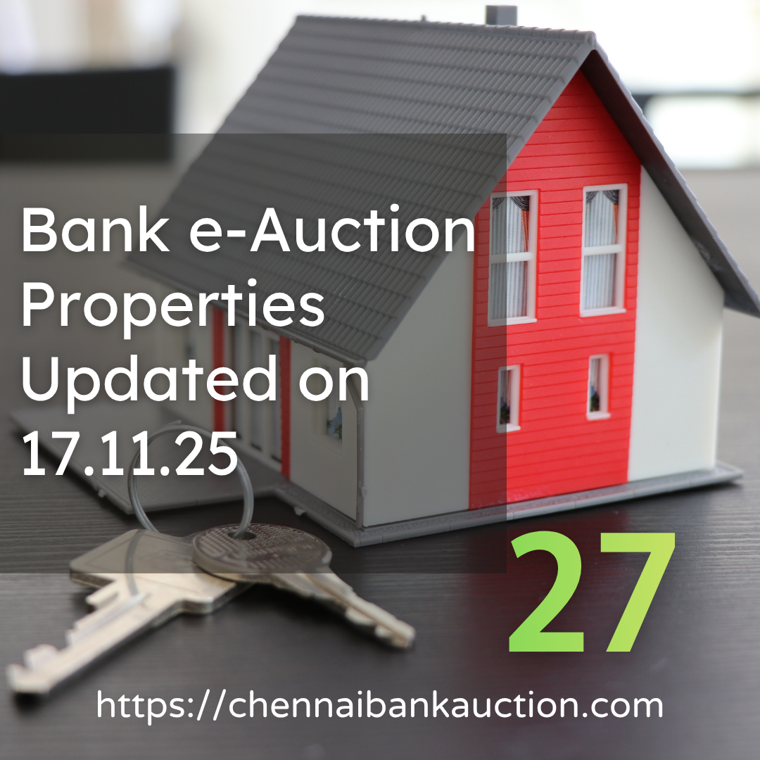 27 New Auction Properties added in ChennaiBankAuction.com on 17.11.25