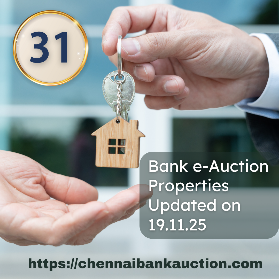 31 New Auction Properties added in ChennaiBankAuction.com on 19.11.25