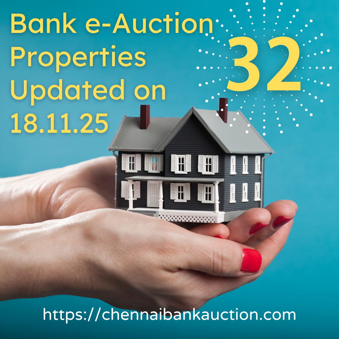 32 New Auction Properties added in ChennaiBankAuction.com on 18.11.25
